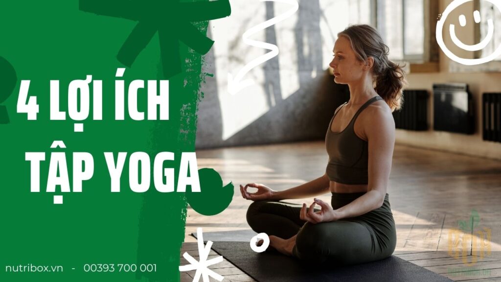 Lợi Ích Tuyệt Vời Của Việc Tập Yoga